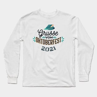 Grusse vom Oktoberfest 2021 Long Sleeve T-Shirt